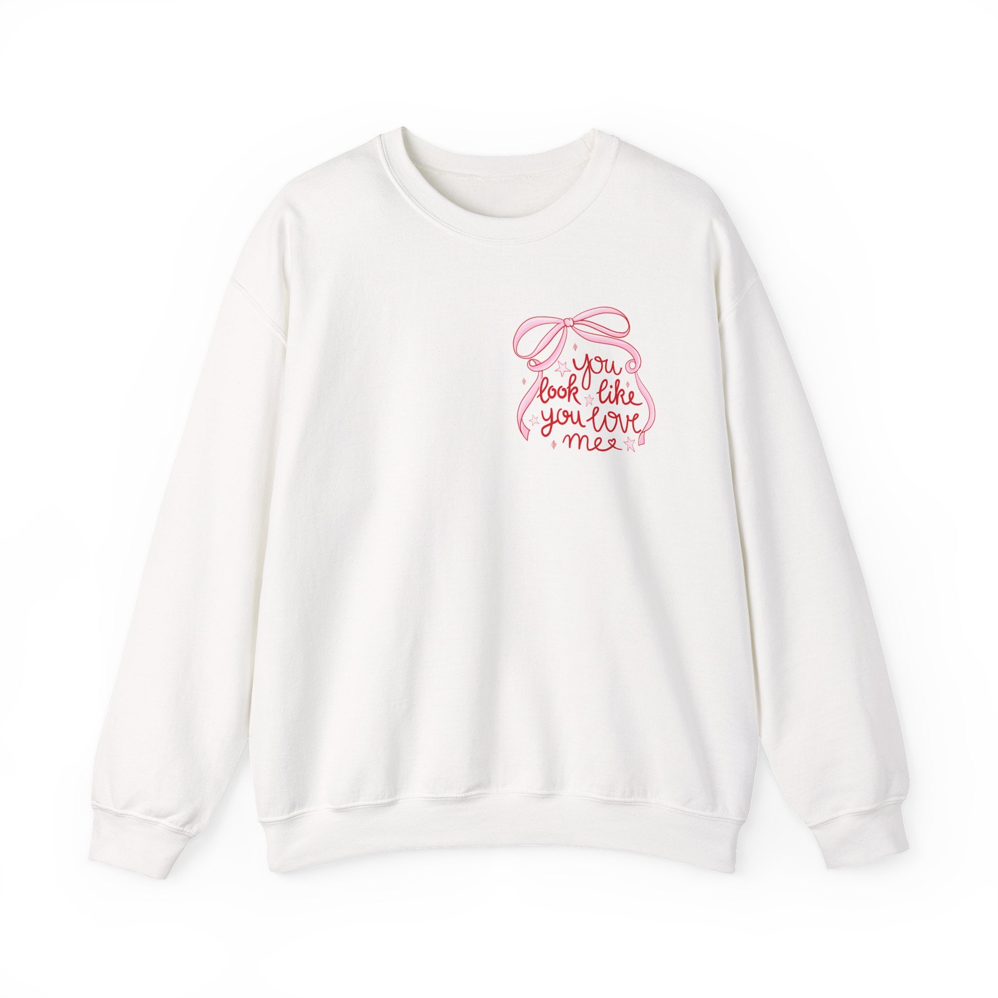 “You Look Like You Love Me” Cozy Sweatshirt