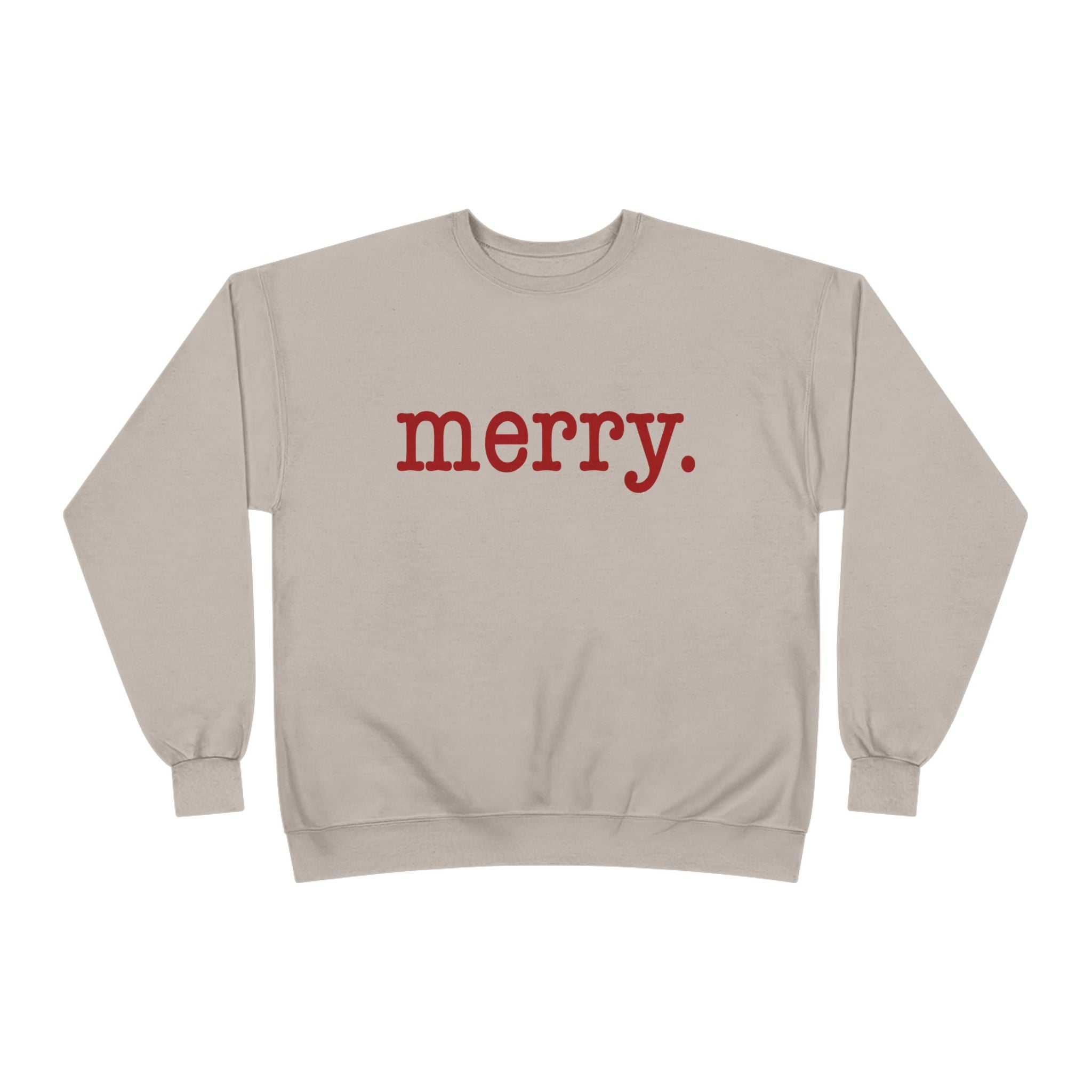Merry. Crewneck Holiday Sweatshirt
