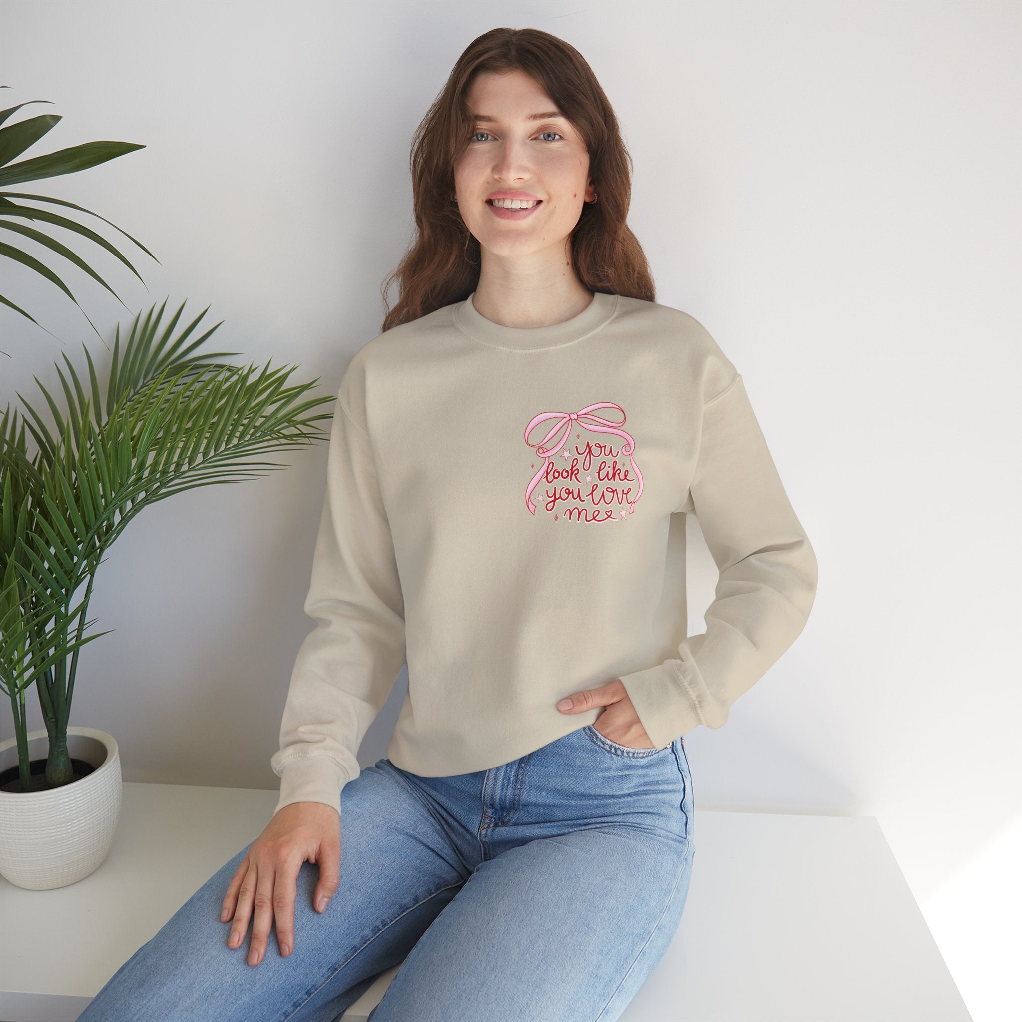 “You Look Like You Love Me” Cozy Sweatshirt