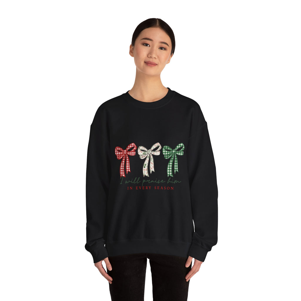 “I Will Praise Him in Every Season” Bow Sweatshirt